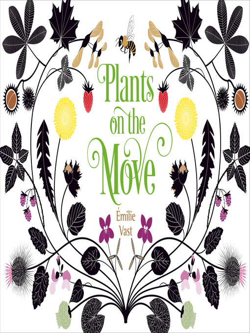 Title details for Plants on the Move by Émilie Vast - Available